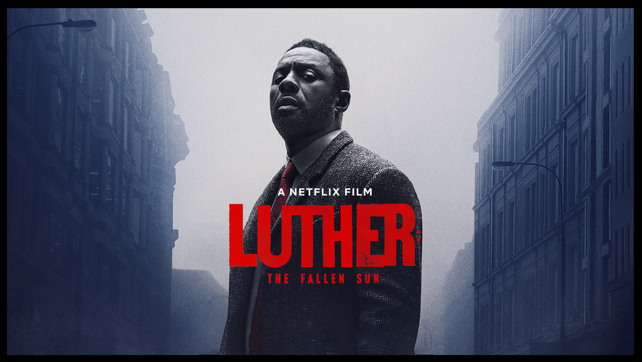 Netflix,luther,tv, Idris Elba, Luther: fallen angle, thelifestylelite, thelifestyleelite.com